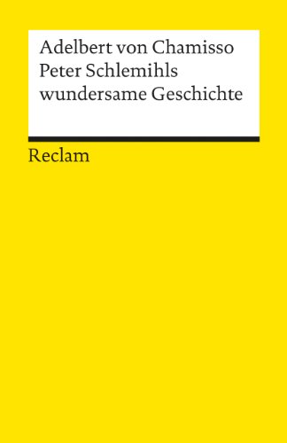 Imagen de archivo de PETER SCHLEMIHLS WUNDERSAME GESCHICHTE Mit Anmerkungen von Dagmar Walach a la venta por German Book Center N.A. Inc.