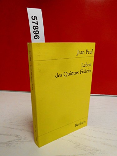 Leben des Quintus Fixlein. (9783150001646) by Paul, Jean