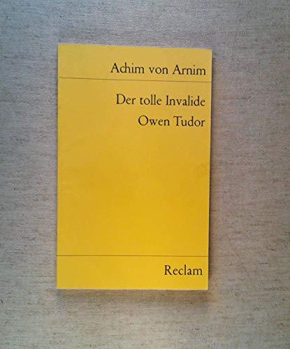 

Der Tolle Invalide Auf Dem Fort Ratonneau / Owen Tudor [first edition]