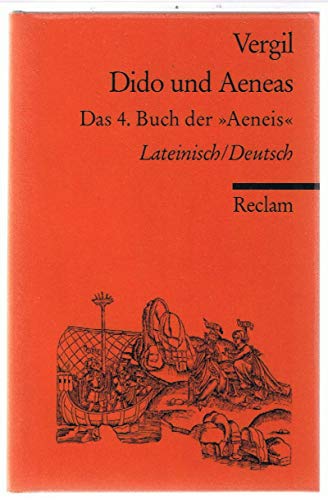 Stock image for Dido und Aeneas. Das 4. Buch der Aeneis. for sale by medimops