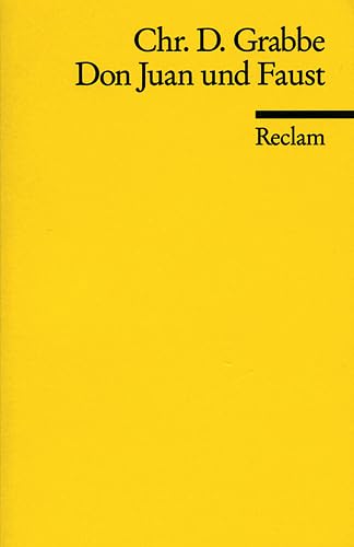 DON JUAN UND FAUST. eine Tragödie in vier Akten - Grabbe, Christian Dietrich