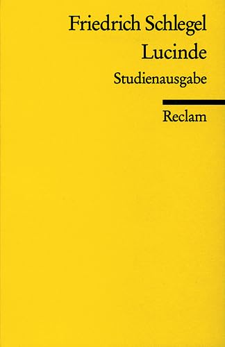 Beispielbild fr Lucinde: Ein Roman. Studienausgabe zum Verkauf von medimops