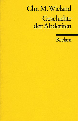 Geschichte der Abderiten [Taschenbuch] von Wieland, Christoph M - Wieland, Christoph Martin