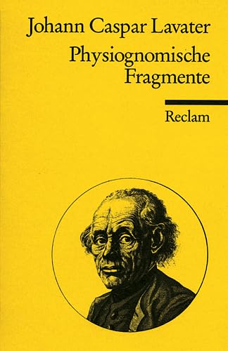 Beispielbild fr Physiognomische Fragmente zur Befrderung der Menschenkenntnis und Menschenliebe: Eine Auswahl zum Verkauf von medimops