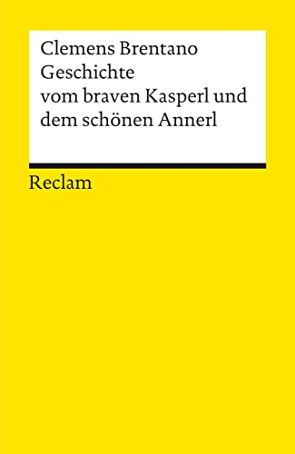 Imagen de archivo de Geschichte vom braven Kasperl und dem schnen Annerl a la venta por GF Books, Inc.