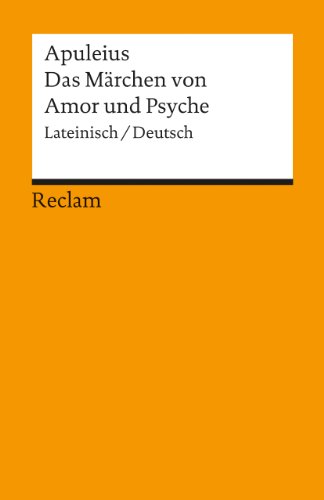 Das MÃ¤rchen von Amor und Psyche. (9783150004869) by Apuleius