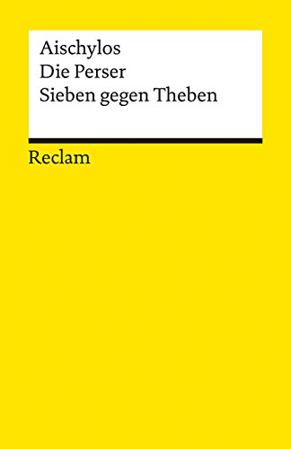 Die Perser / Sieben gegen Theben (9783150005101) by Aeschylus