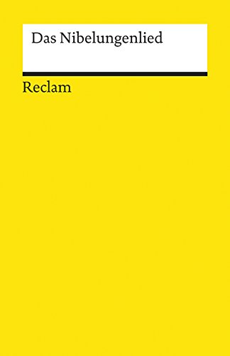 Das Nibelungenlied / übers., eingel. u. erläutert von Felix Genzmer - Genzmer, Felix (Übersetzer)