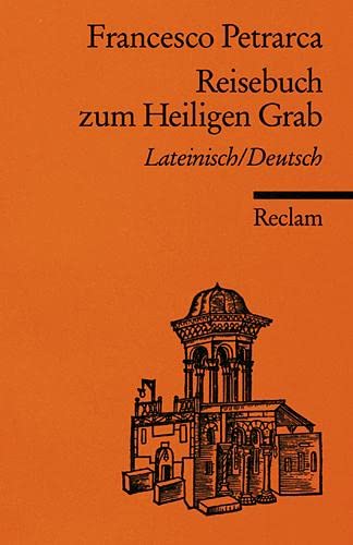 9783150008881: Reisebuch zum Heiligen Grab: Lat. /Dt. (Reclams Universal-Bibliothek)
