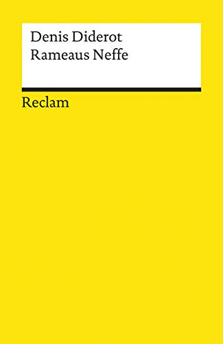 Beispielbild fr Rameaus Neffe: Ein Dialog, Aus dem Manuskript bersetzt von Johann Wolfgang Goethe, Mit einem Nachwort von Gnter Metken zum Verkauf von Buchstube Tiffany