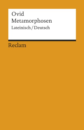 Metamorphosen: Lat./Dt. (Reclams Universal-Bibliothek) - Albrecht, Michael von und Ovid