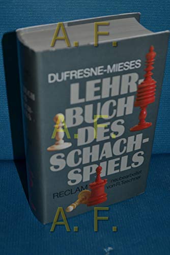 Stock image for Lehrbuch des Schachspiels for sale by Antiquariat  Angelika Hofmann