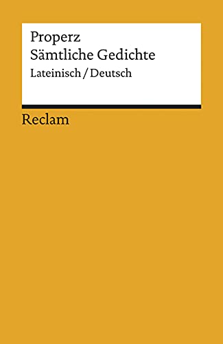 SÃ¤mtliche Gedichte. Zweisprachige Ausgabe. Lateinisch / Deutsch. (German Edition) (9783150017289) by [???]