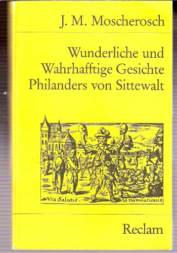 Beispielbild fr WUNDERLICHE UND WAHRHAFFTIGE GESICHTE PHILANDERS VON SITTEWALT Auswahl zum Verkauf von German Book Center N.A. Inc.