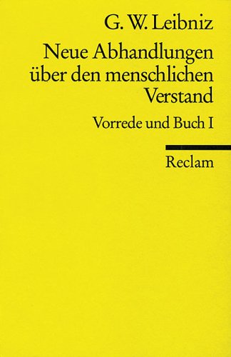 Imagen de archivo de Neue Abhandlungen ber den menschlichen Verstand: Vorrede und Buch I. a la venta por medimops