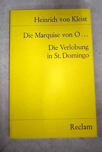 9783150019573: Die Marquise von O... Die Verlobung in St. Domingo (Reclam)