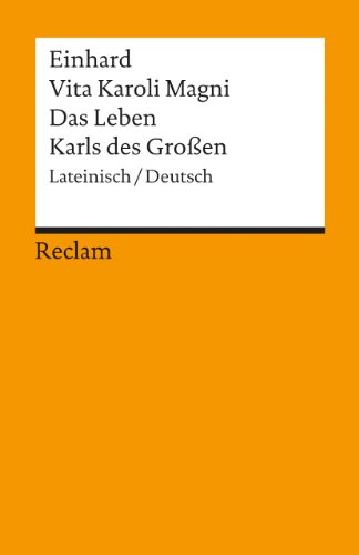 Stock image for Vita Karoli Magni/Das Leben Karls Des Grossen for sale by Better World Books
