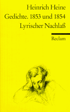 Beispielbild für Gedichte. 1853 und 1854 von Heine, Heinrich; KortlÃ¤nder, Bernd zum Verkauf von Nietzsche-Buchhandlung OHG