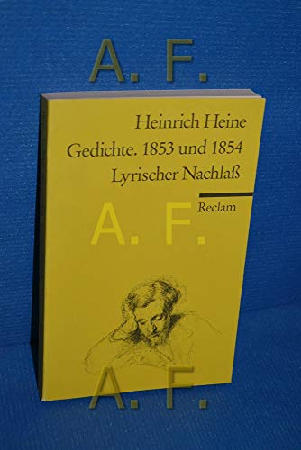 Stock image for Gedichte. 1853 und 1854 von Heine, Heinrich; Kortländer, Bernd for sale by Nietzsche-Buchhandlung OHG