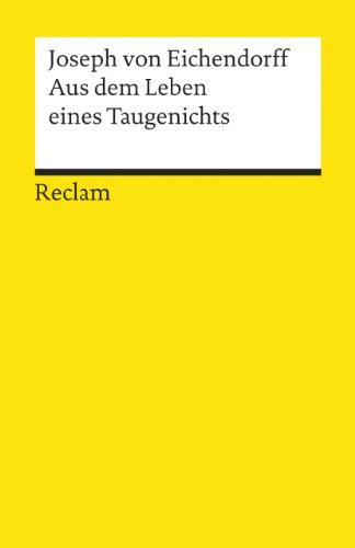 9783150023549: Aus Dem Leben Eines Taugenichts (German Edition)