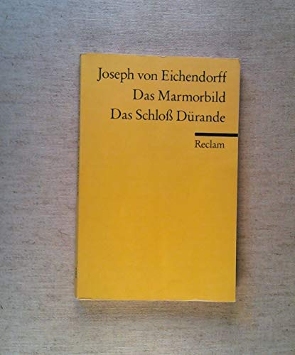 Imagen de archivo de Das Marmorbild / Das Schloss Durande a la venta por Book Booth