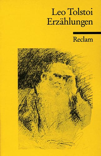 Erzählungen (Reclams Universal-Bibliothek) - Tolstoi Leo, N, Christine Müller-Scholle und Barbara Heitkam