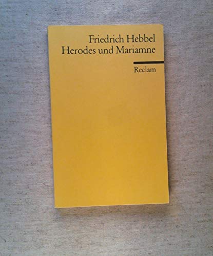 Imagen de archivo de HERODES UND MARIAMNE Eine Tragoedie in 5 Akten. a la venta por German Book Center N.A. Inc.