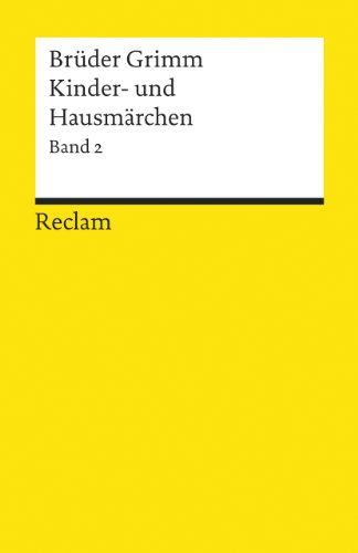 Stock image for Kinder- und Hausmrchen II. Nr. 87 - 200. Kinderlegenden. Nr. 1 - 10 -Language: german for sale by GreatBookPrices