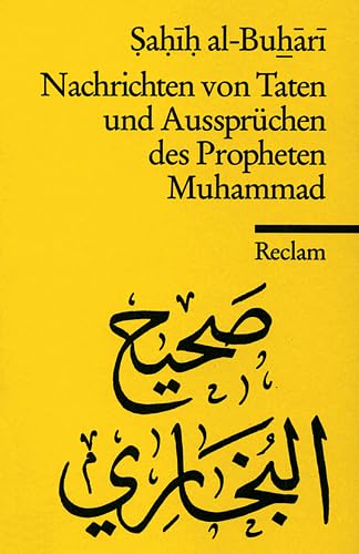 Stock image for Nachrichten von Taten und Aussprchen des Propheten Muhammad for sale by medimops
