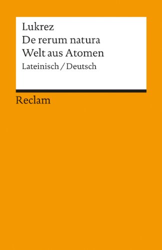 9783150042571: Die Welt aus Atomen / De rerum natura