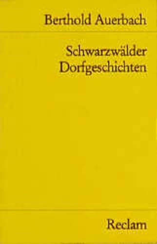 SchwarzwÃ¤lder Dorfgeschichten. (9783150046562) by Auerbach, Berthold; Hein, JÃ¼rgen