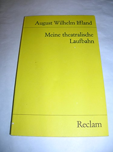 Imagen de archivo de MEINE THEATRALISCHE LAUFBAHN Mit Anmerkungen. a la venta por German Book Center N.A. Inc.