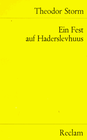 9783150061459: Ein Fest auf Haderslevhuus