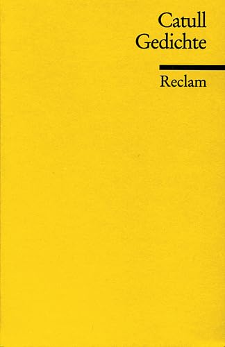 Beispielbild fr Gedichte (Reclams Universal-Bibliothek) [Perfect Paperback] Catullus Gaius Valerius und Rudolf Helm zum Verkauf von tomsshop.eu