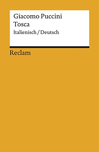 Stock image for Tosca, Italien.-Dtsch.: Oper In Drei Akten. Nachw. V. Henning Mehnert for sale by Revaluation Books