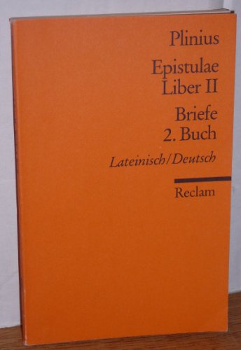 Stock image for Epistulae. Liber II/Briefe. 2. Buch. Lateinisch/Deutsch for sale by Der Bcher-Br