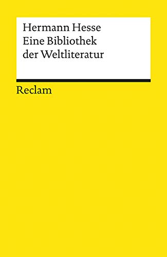 Imagen de archivo de Eine Bibliothek der Weltliteratur -Language: german a la venta por GreatBookPrices