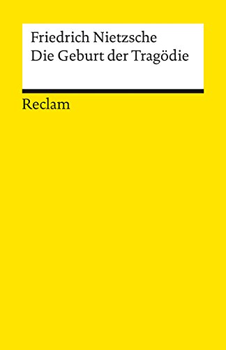 Beispielbild fr Die Geburt der Tragdie. Oder: Griechenthum und Pessimismus: Vol 2 zum Verkauf von medimops