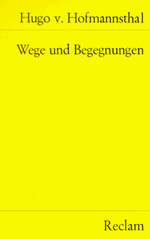 Stock image for WEGE UND BEGEGNUNGEN for sale by German Book Center N.A. Inc.