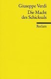 Die Macht des Schicksals. (9783150072974) by Giuseppe Verdi