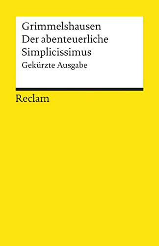 Beispielbild fr Der Abenteuerliche Simplicissimus: Gek. Ausg. Hrsg. V. Walter Schafarschik zum Verkauf von Revaluation Books