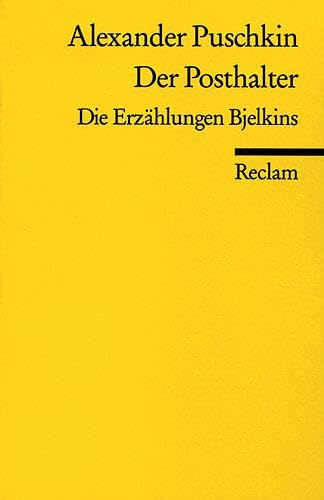 Stock image for Der Posthalter: Die Erzhlungen Bjelkins for sale by Revaluation Books