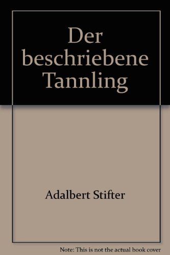 Stock image for DER BESCHRIEBENE TNNLING for sale by German Book Center N.A. Inc.