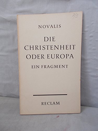 Beispielbild für Die Christenheit oder Europa. zum Verkauf von Versandantiquariat Felix Mücke