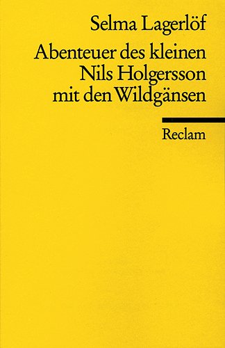 Beispielbild fr Abenteuer des kleinen Nils Holgersson mit den Wildgnsen (Auswahl) zum Verkauf von medimops