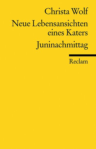 Stock image for Neue Lebensansichten eines Katers. Juninachmittag for sale by Better World Books
