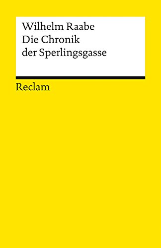 Beispielbild fr CHRONIK DER SPERLINGGASSE Mit Anmerkungen. zum Verkauf von German Book Center N.A. Inc.