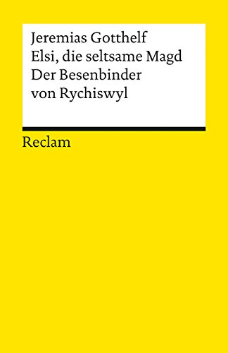 Stock image for ELSI, DIE SELTSAME MAGD DER BESENBINDER VON RYCHISWYL for sale by German Book Center N.A. Inc.
