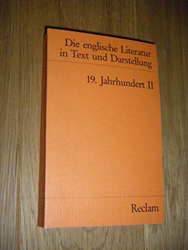 9783150077719: Die englische Literatur in Text und Darstellung, Band 8: 19. Jahrhundert 2