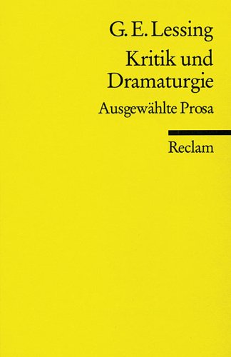 Stock image for Kritik und Dramaturgie; Ausgewahlte Prosa for sale by Book Booth